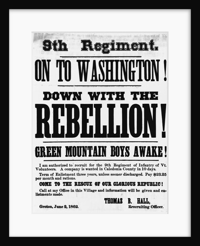 Civil War Poster Seeking Vermont 9th Infantry Recruits by Anonymous