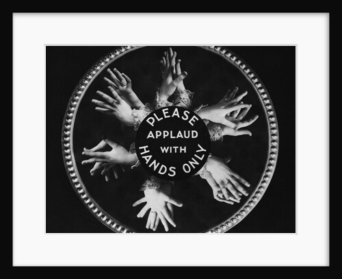 Please Applaud With Hands Only by Anonymous