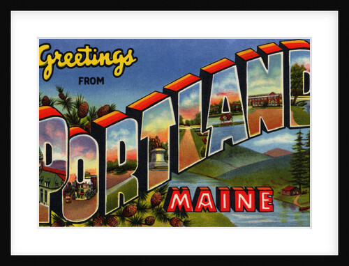 Greeting Card from Portland, Maine by Anonymous