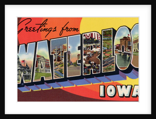 Greeting Card from Waterloo, Iowa by Anonymous