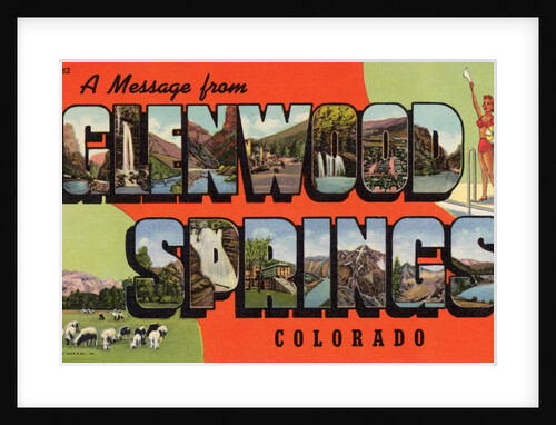 Greeting Card from Glenwood Springs, Colorado by Anonymous