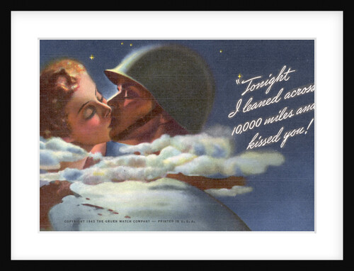 Tonight I Leaned Across 10,000 Miles and Kissed You by Anonymous