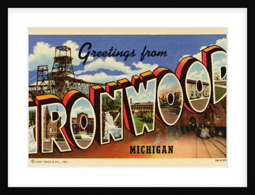 Greeting Card from Ironwood, Michigan by Anonymous
