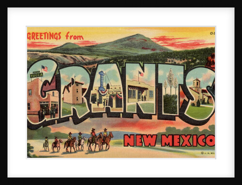 Greeting Card from Grants, New Mexico by Anonymous