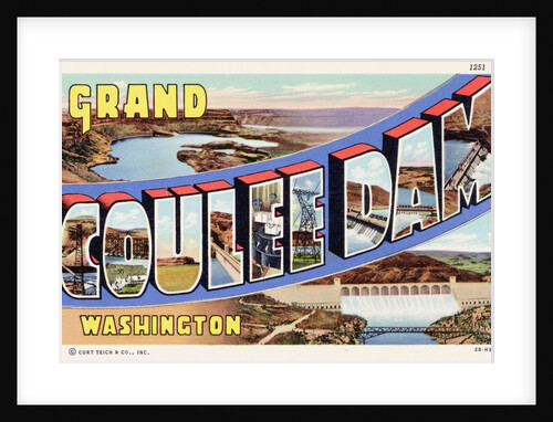 Greeting Card from Grand Coulee Dam, Washington by Anonymous
