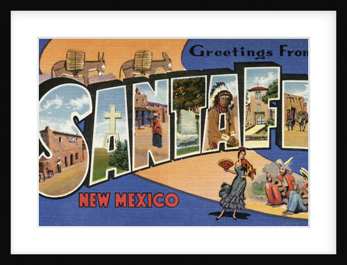Greeting Card from Santa Fe, New Mexico by Anonymous