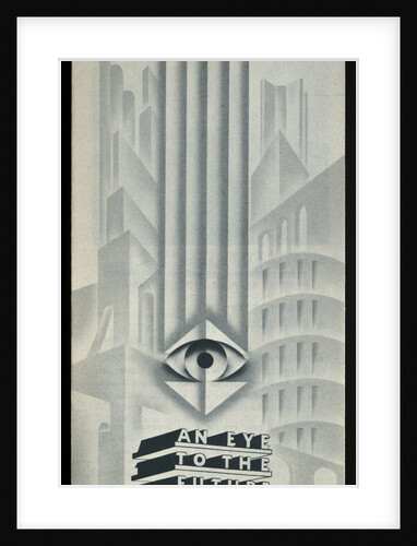 An Eye to the Future Print by Anonymous
