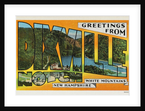Postcard of Dixville Notch, New Hampshire by Anonymous