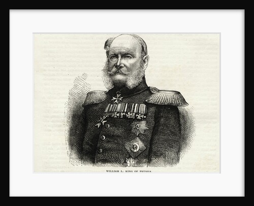 William I, King of Prussia Print by Anonymous
