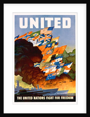 United - The United Nations Fight for Freedom Poster by Leslie Darrell Ragan