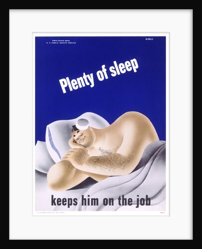 Plenty of Sleep Keeps Him on the Job Poster by Price