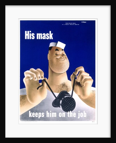 His Mask Keeps Him on the Job Poster by Price