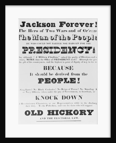 Election Poster for Andrew Jackson's Campaign by Anonymous