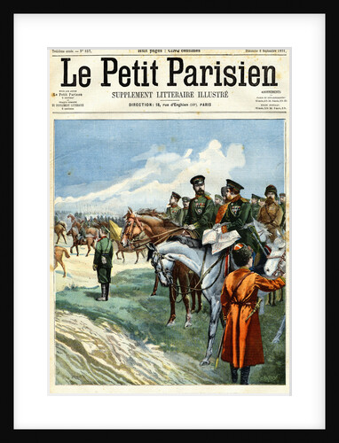 Le Tsar Aux Grandes Manoeuvres de Russie Magazine Cover for Le Petit Parisien by Anonymous