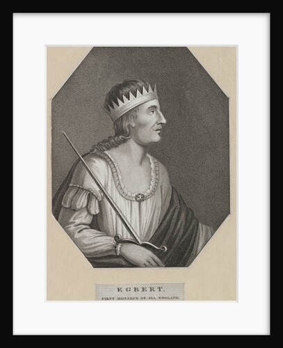 Egbert, King of All England by Anonymous