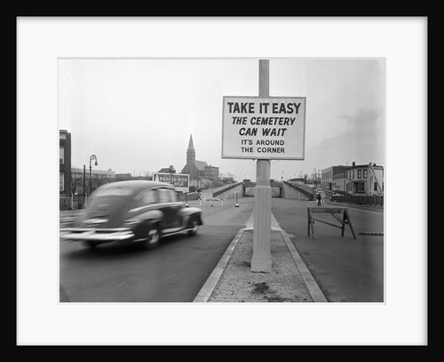 Sign Warns of the Dangers of Speedy Driving by Anonymous