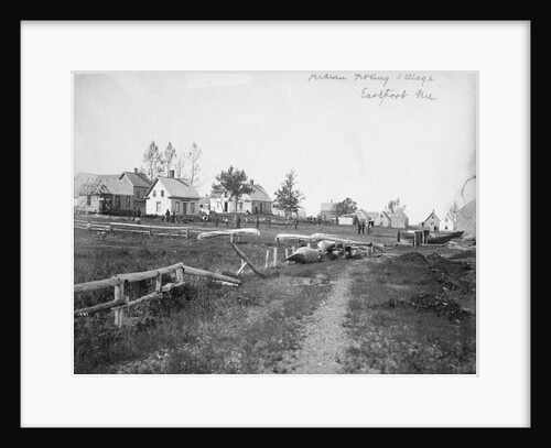 Fishing Village of Pasamaquoddy Indians by Anonymous