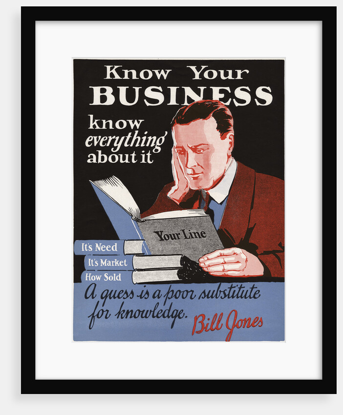 Know Your Business Motivational Poster by Anonymous