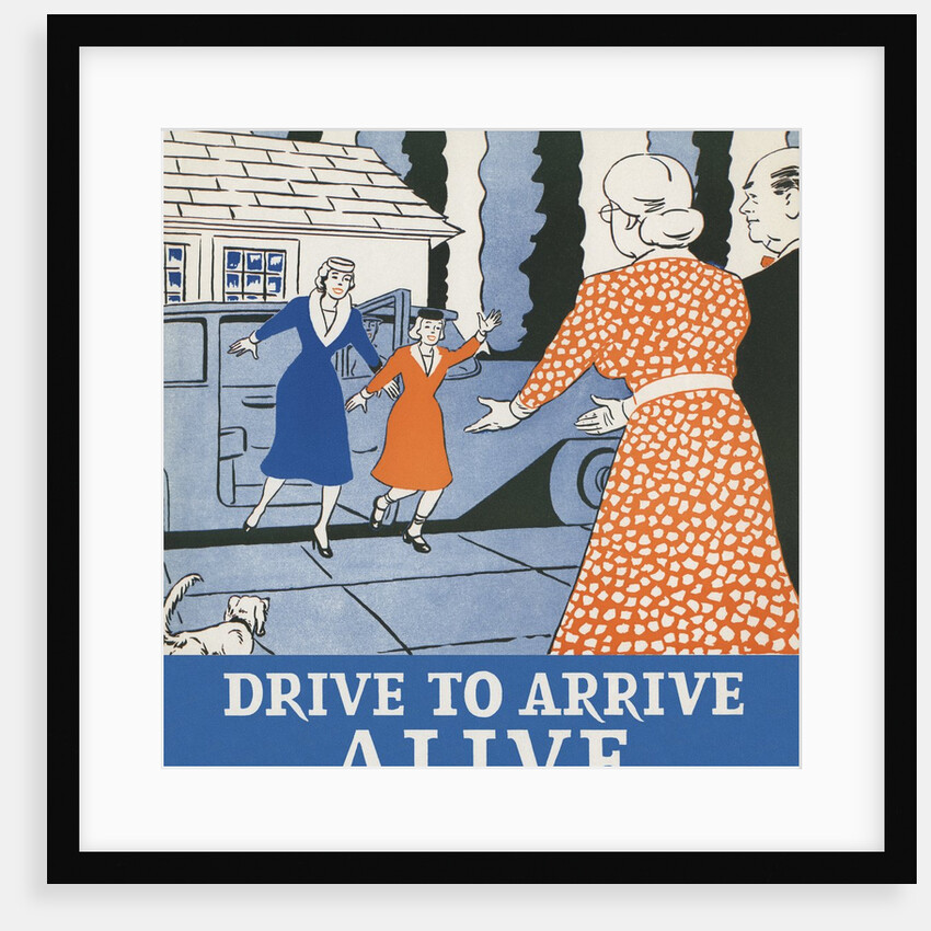 Drive to Arrive Alive by Anonymous