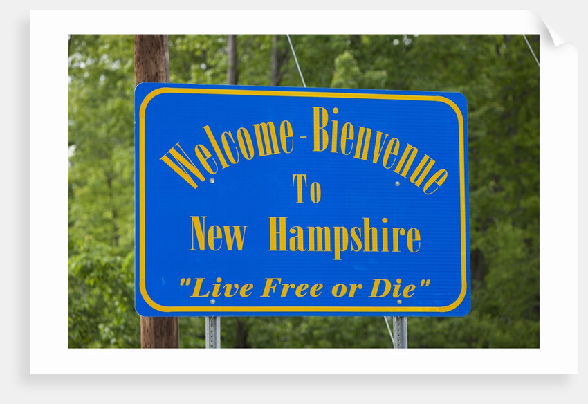 Welcome to New Hampshire Sign by Anonymous