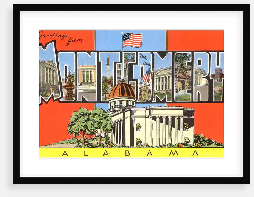 Greetings from Montgomery, Alabama by Anonymous