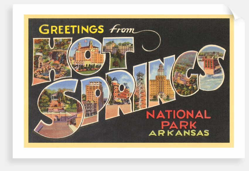 Greetings from Hot Springs National Park, Arkansas by Anonymous