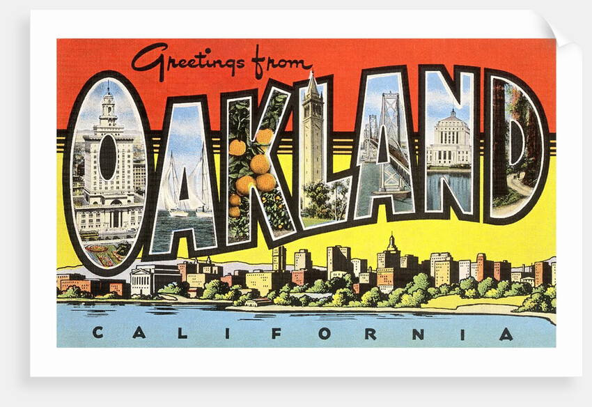 Greetings from Oakland, California by Anonymous