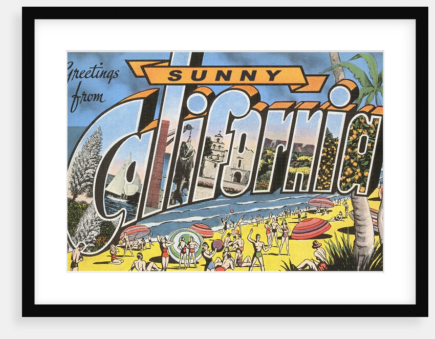 Greetings from Sunny California by Anonymous
