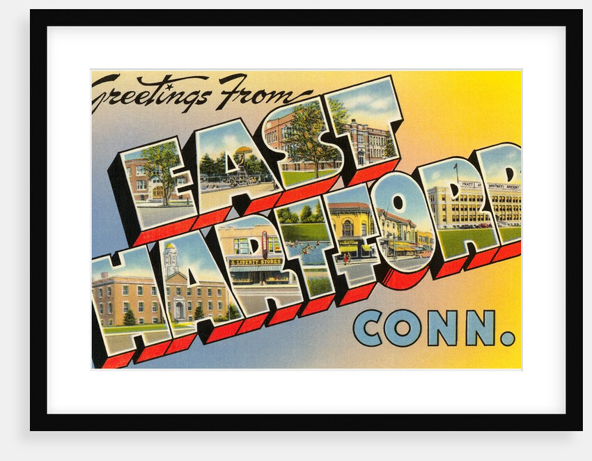 Greetings from East Hartford, Connecticut by Anonymous