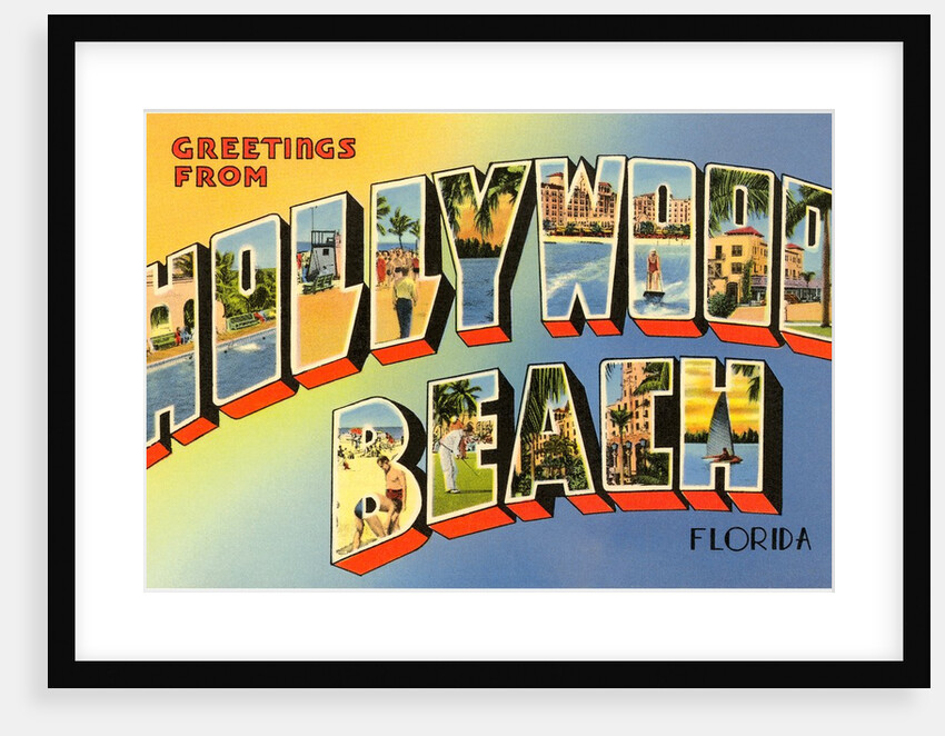 Greetings from Hollywood Beach, Florida by Anonymous