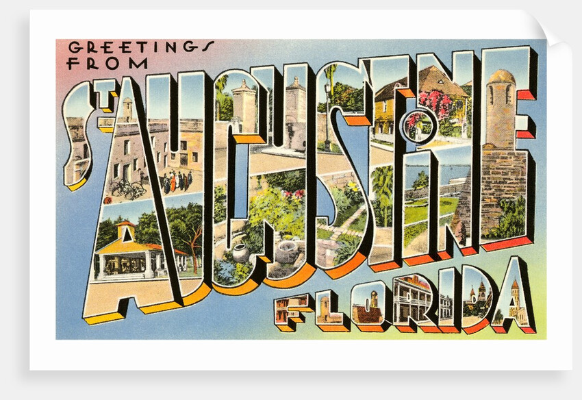 Greetings from St. Augustine, Florida by Anonymous