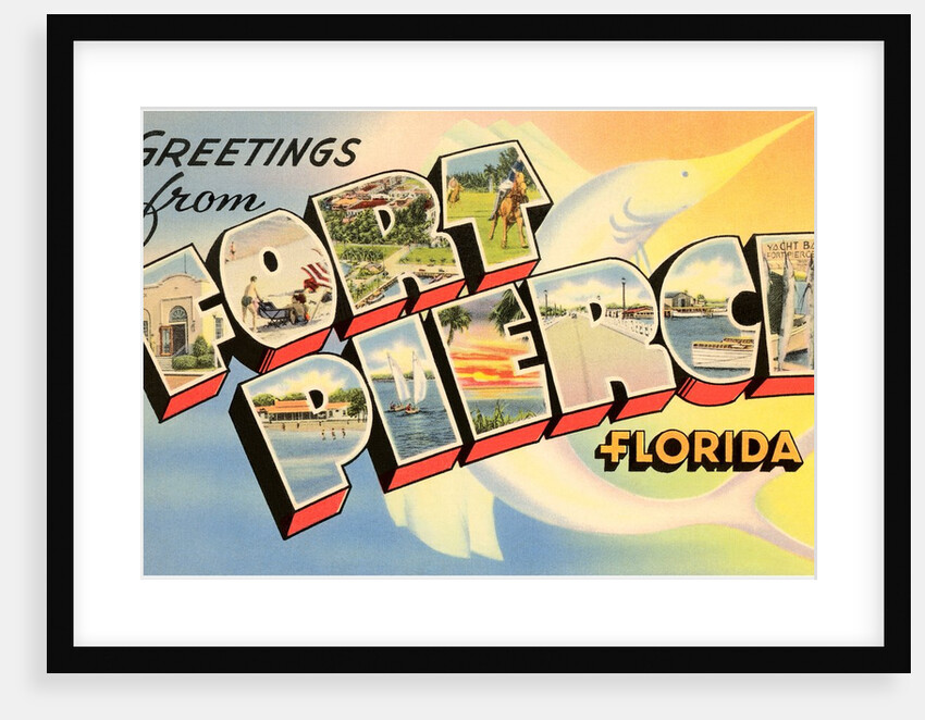 Greetings from Fort Pierce, Florida by Anonymous