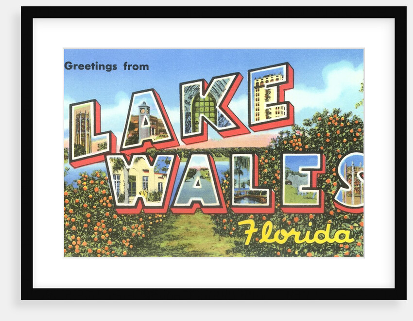 Greetings from Lake Wales, Florida by Anonymous
