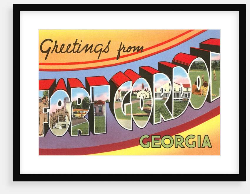 Greetings from Fort Gordon, Georgia by Anonymous