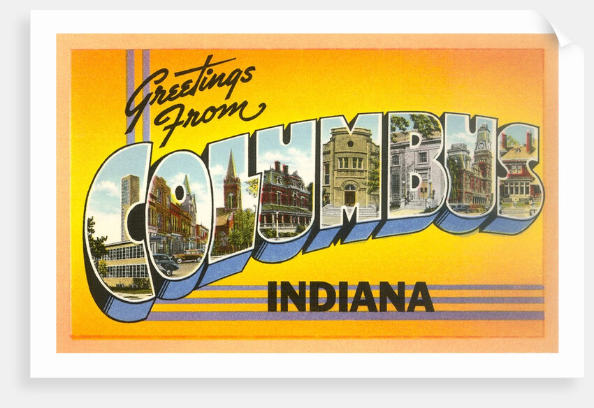 Greetings from Columbus, Indiana by Anonymous