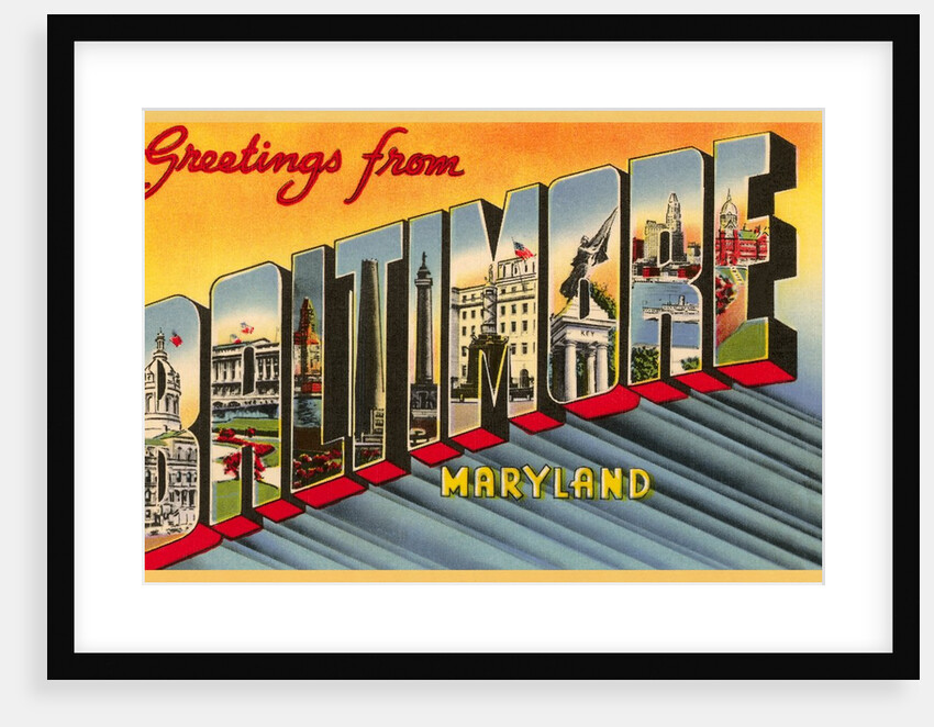 Greetings from Baltimore, Maryland by Anonymous