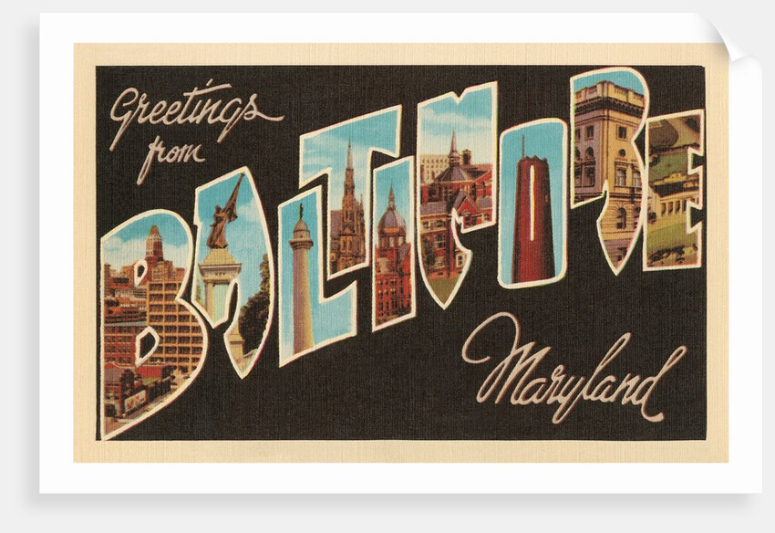 Greetings from Baltimore, Maryland by Anonymous