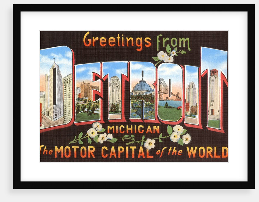Greetings from Detroit, Michigan, the Motor Capital of the World by Anonymous