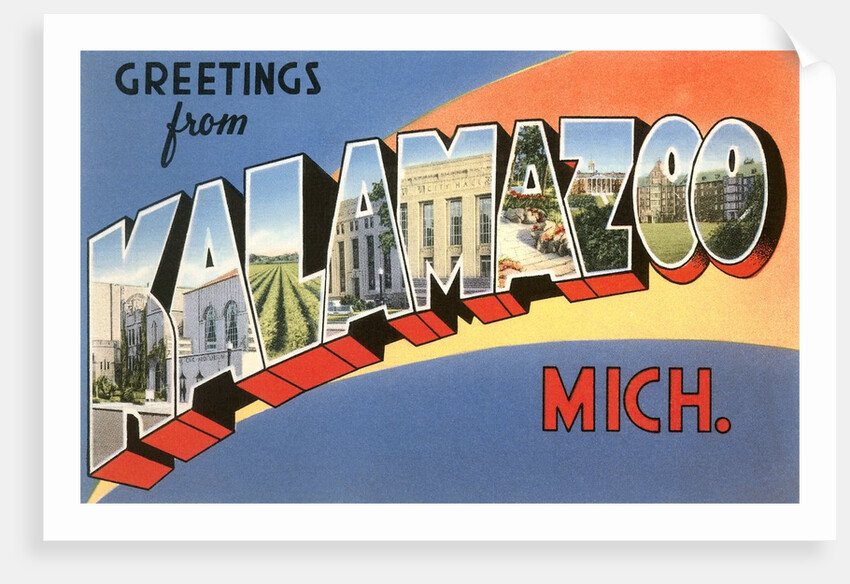 Greetings from Kalamazoo, Michigan by Anonymous