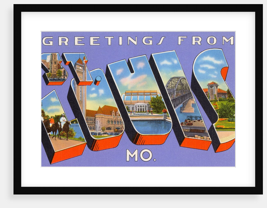 Greetings from St. Louis, Missouri by Anonymous