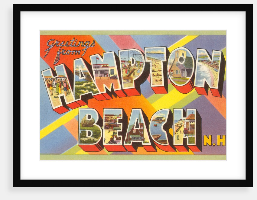 Greetings from Hampton Beach, New Hampshire by Anonymous