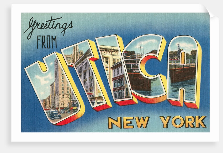 Greetings from Utica, New York by Anonymous