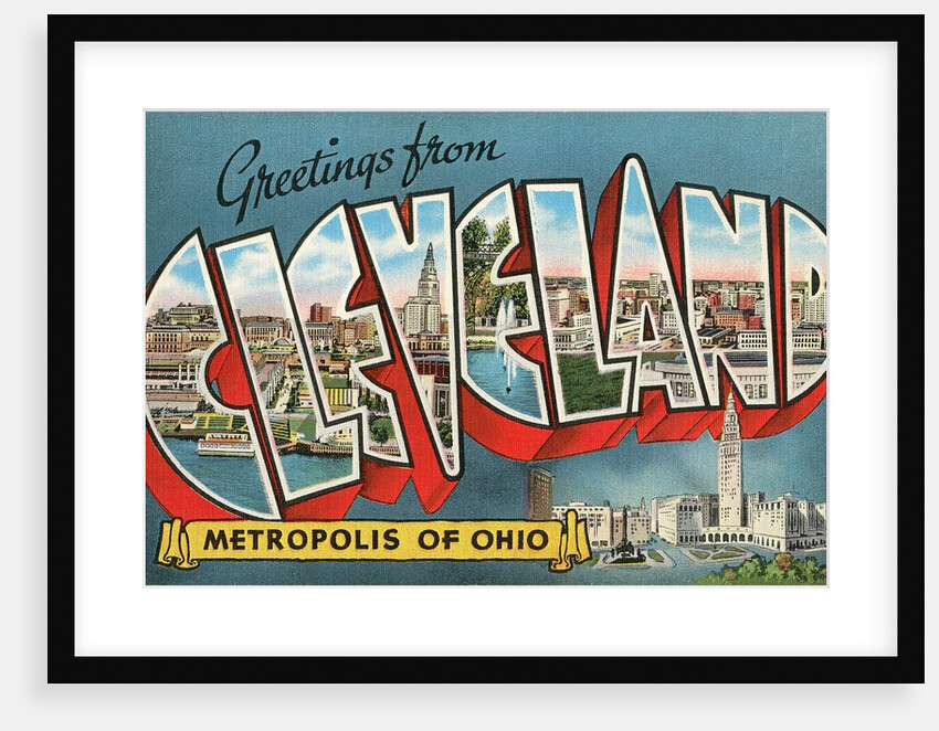Greetings from Cleveland, Metropolis of Ohio by Anonymous