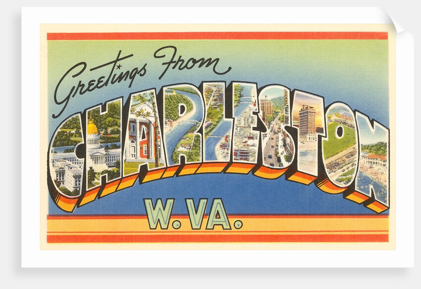 Greetings from Charleston, West Virginia by Anonymous