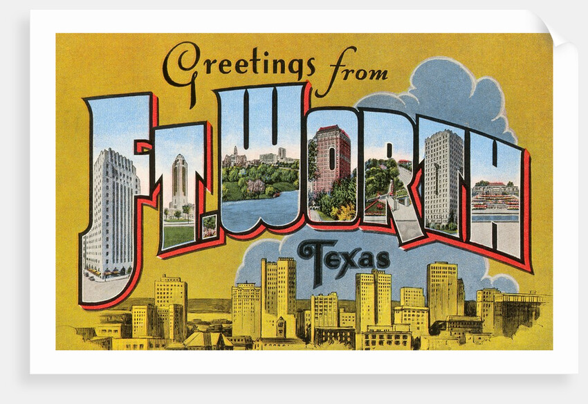 Greetings from Fort Worth, Texas by Anonymous