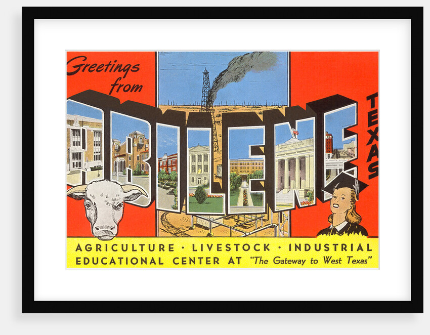 Greetings from Abilene, Texas, the Gateway to West Texas by Anonymous