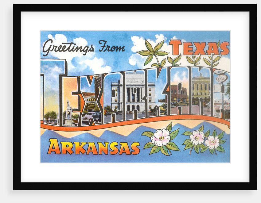 Greetings from Texarkana, Texas by Anonymous