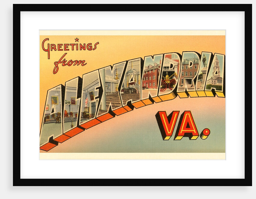 Greetings from Alexandria, Virginia by Anonymous