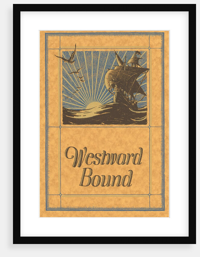 Westward Bound Galleon on Sea by Anonymous