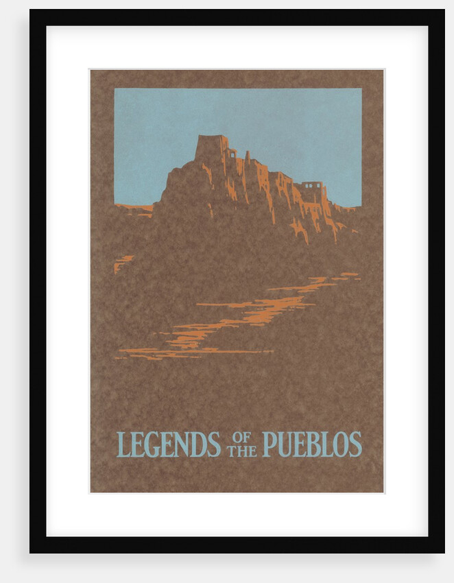 Legends of the Pueblos, Buttes by Anonymous